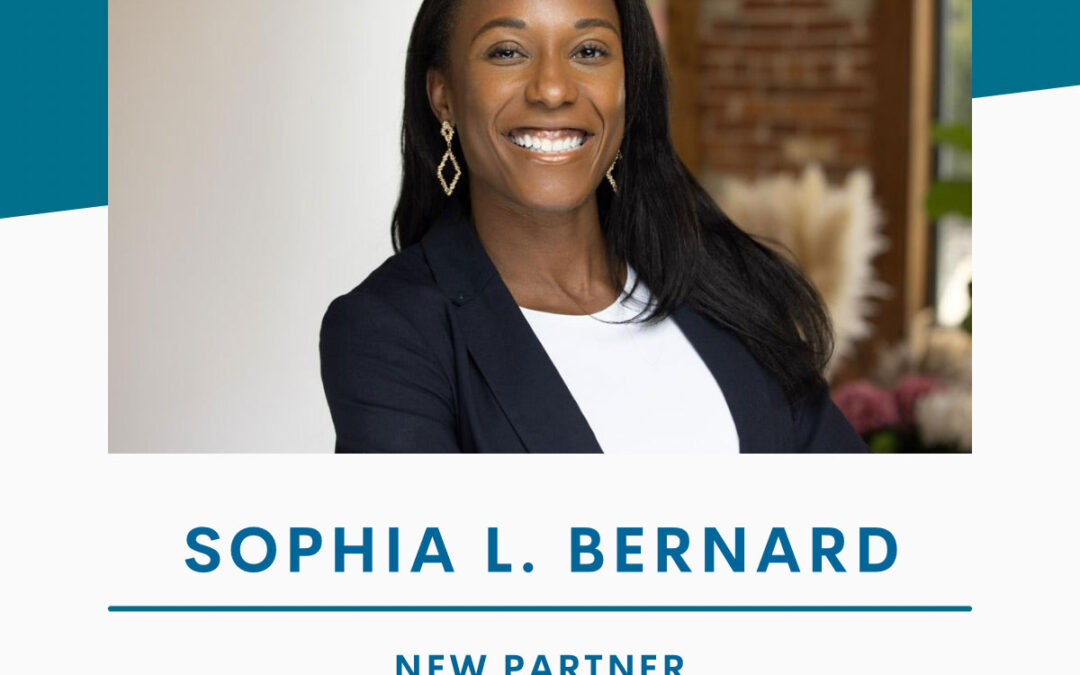 Taylor Johnson is excited to welcome our new partner, Sophia L. Bernard