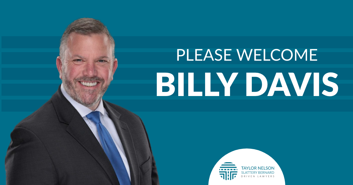 Taylor Nelson Law – LinkedIn – July – Billy Davis